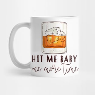 hit me baby one more time Mug